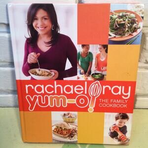 Rachael Ray Yum-O The Family Cookbook